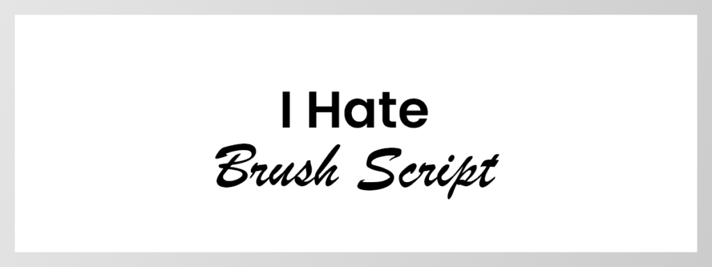 Brush Script Fonts